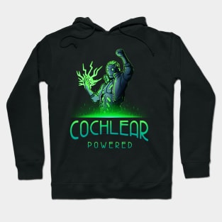 Cochlear Powered | Cochlear Implant | Deaf Tshirt Hoodie